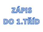 Zápis do 1.tříd na Sportovce