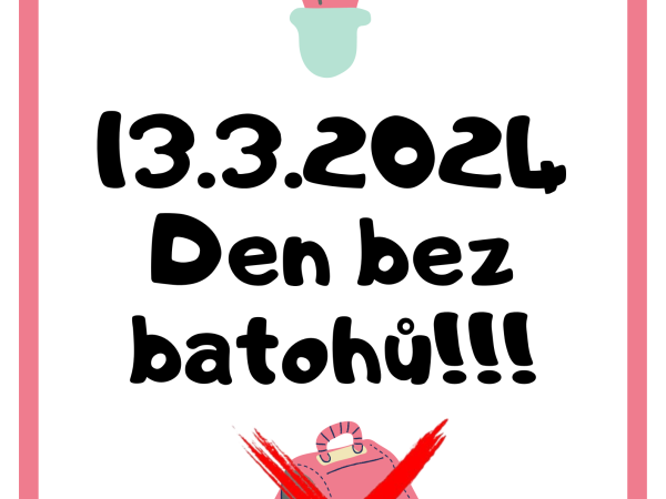 Den bez batohů 13.3.2024